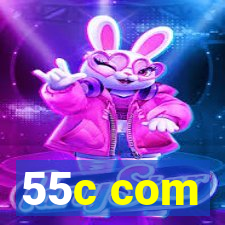 55c com